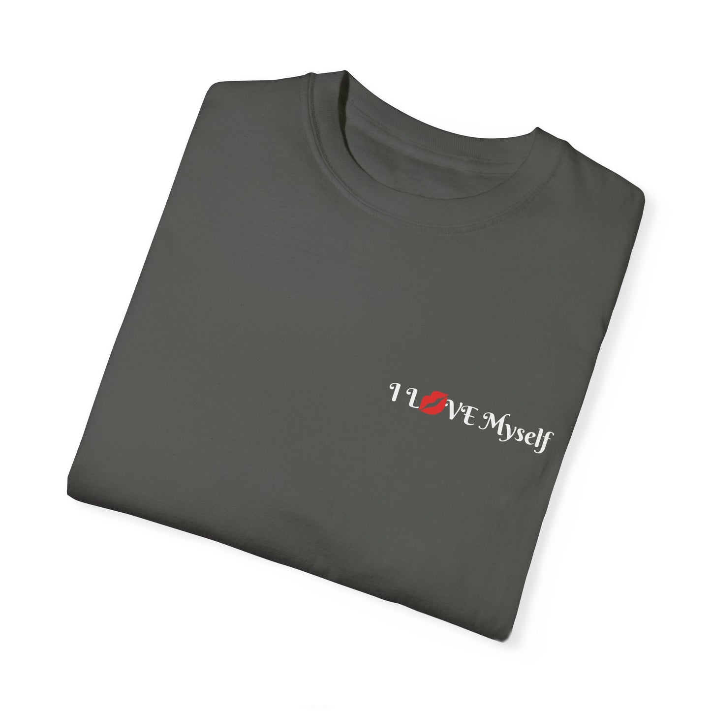 I Lđź’‹VeMySelf - Unisex Garment-Dyed T-shirt
