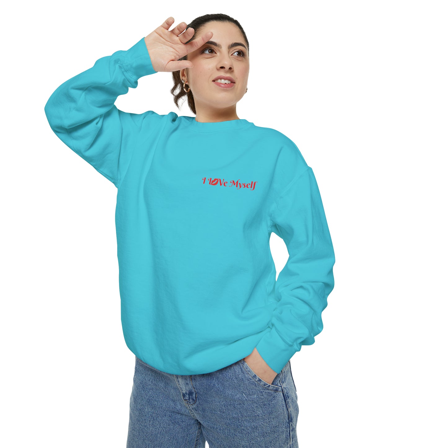 I L💋Ve MySelf - Unisex Garment-Dyed Sweatshirt