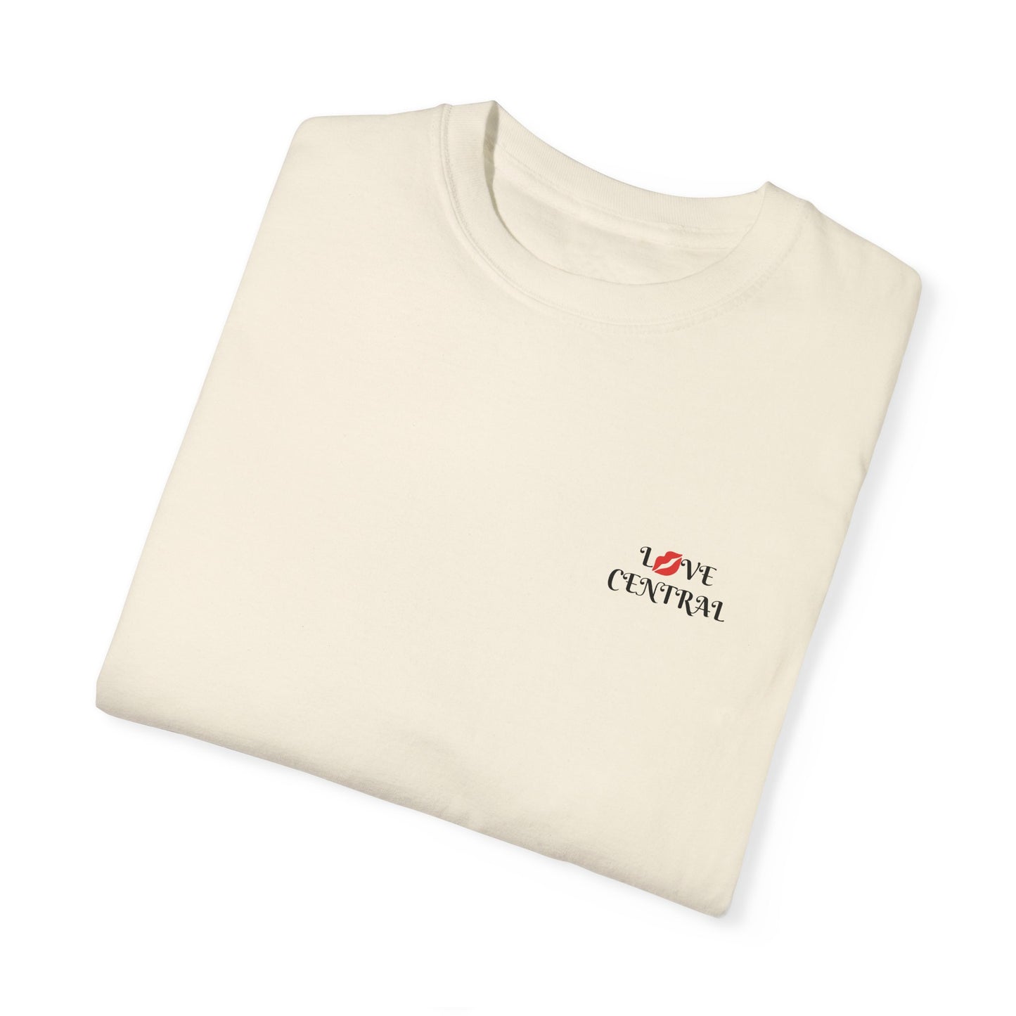 L💋Ve Central - Unisex Garment-Dyed T-shirt