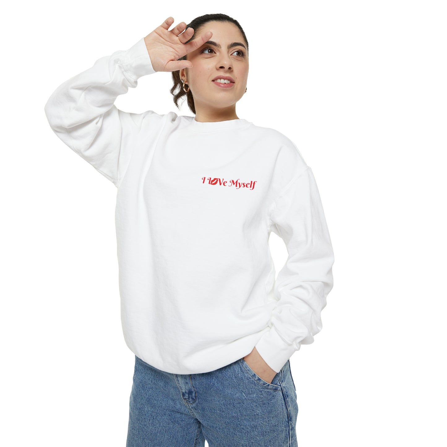 I L💋Ve MySelf - Unisex Garment-Dyed Sweatshirt