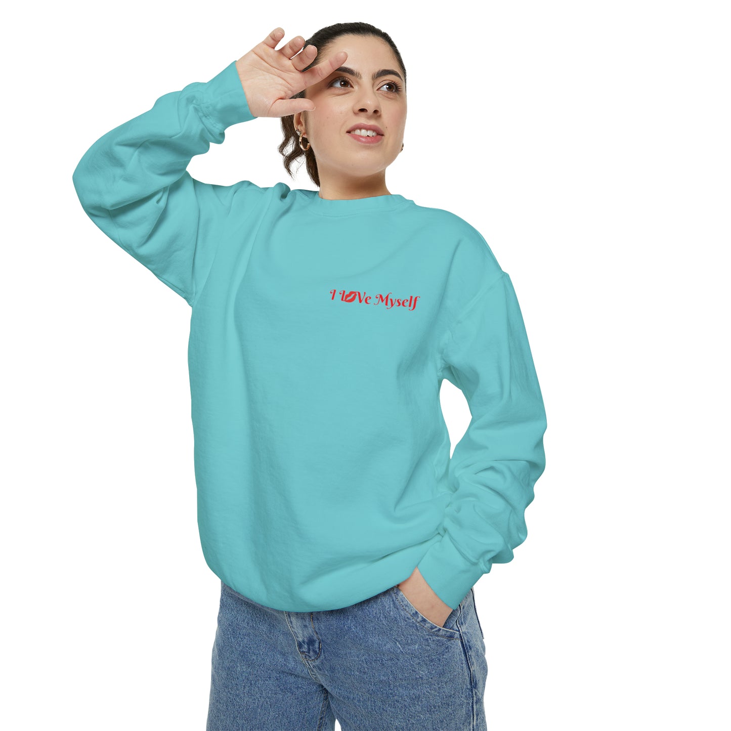 I L💋Ve MySelf - Unisex Garment-Dyed Sweatshirt