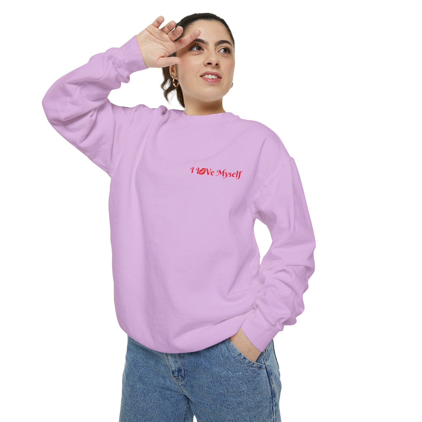 I L💋Ve MySelf - Unisex Garment-Dyed Sweatshirt