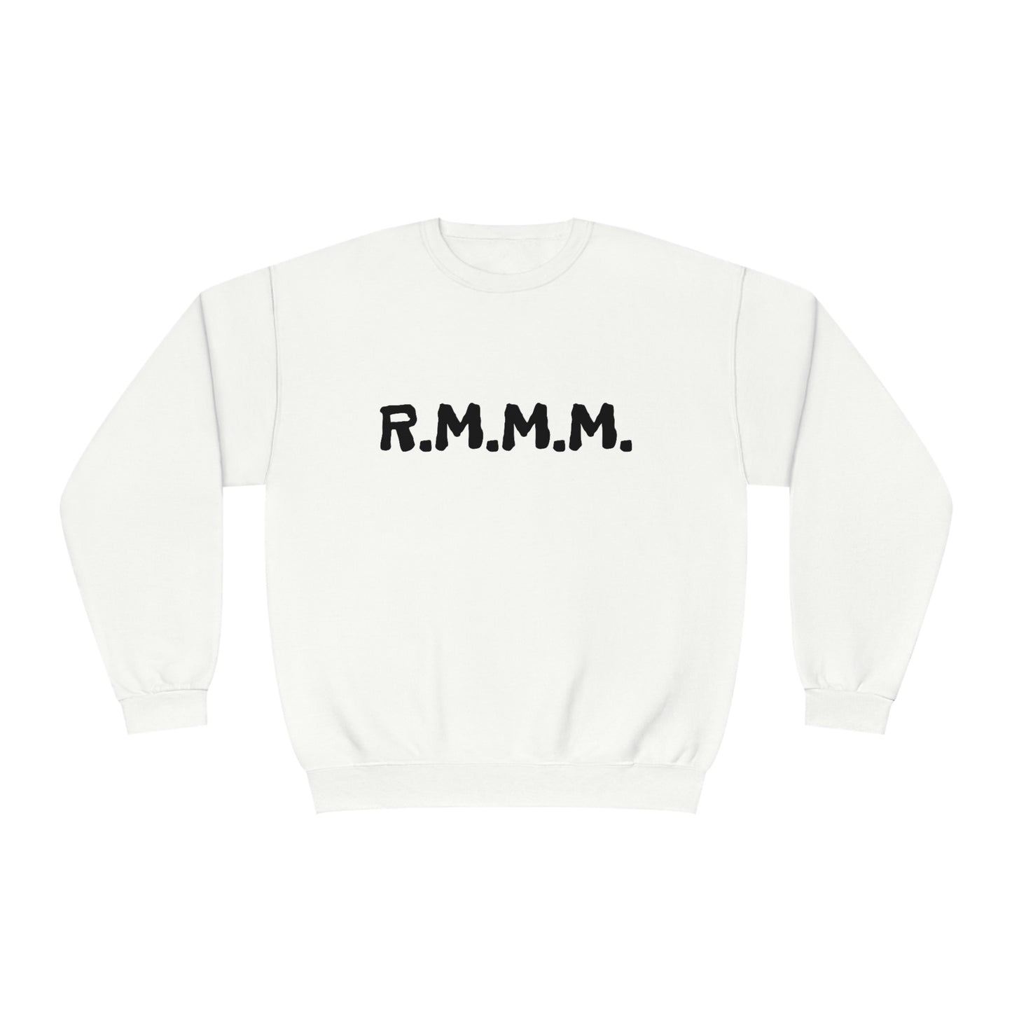 Kween Kellz - R.M.M.M  - Unisex NuBlend® Crewneck Sweatshirt