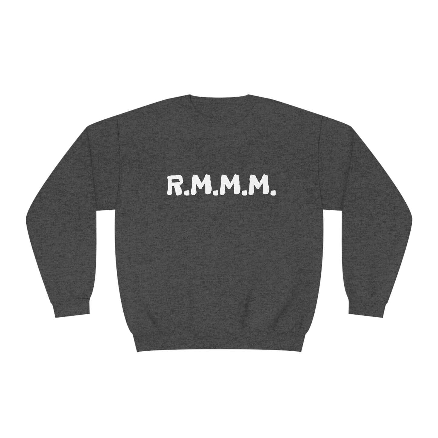 Kween Kellz - R.M.M.M  - Unisex NuBlend® Crewneck Sweatshirt