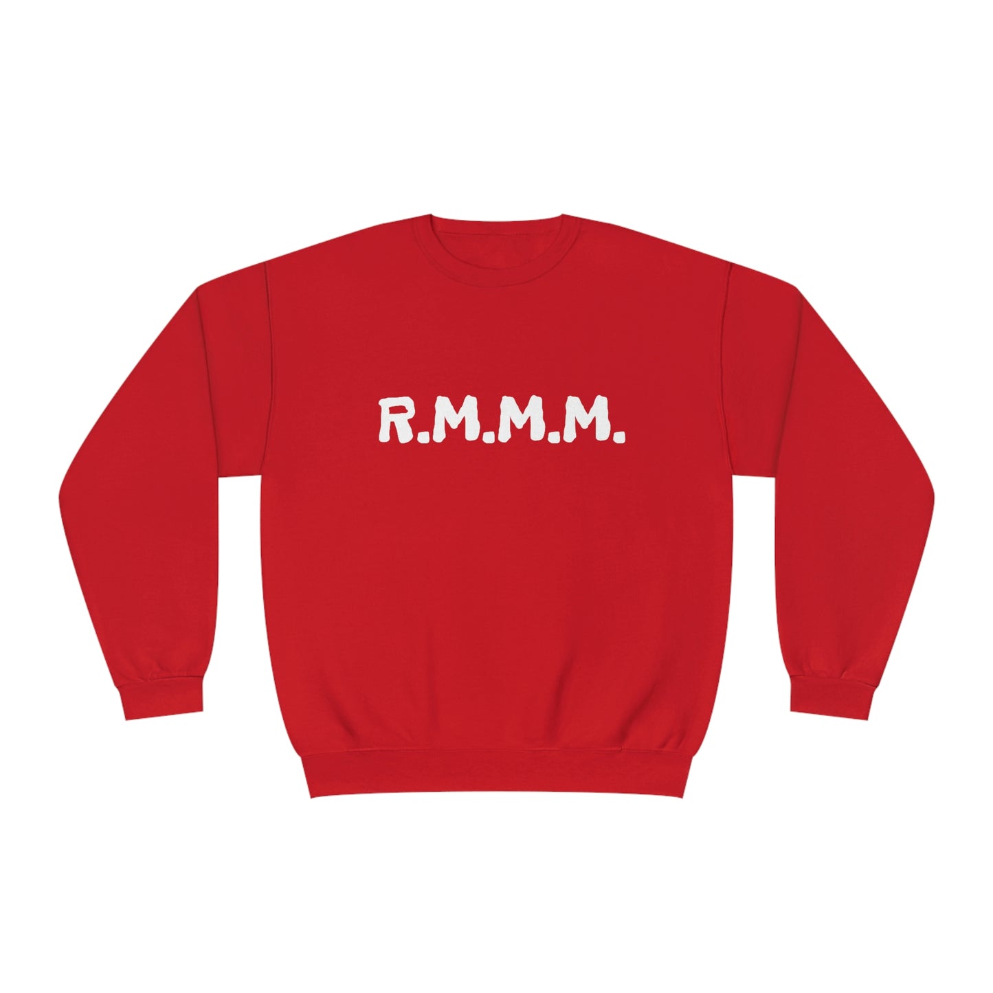 Kween Kellz - R.M.M.M  - Unisex NuBlend® Crewneck Sweatshirt