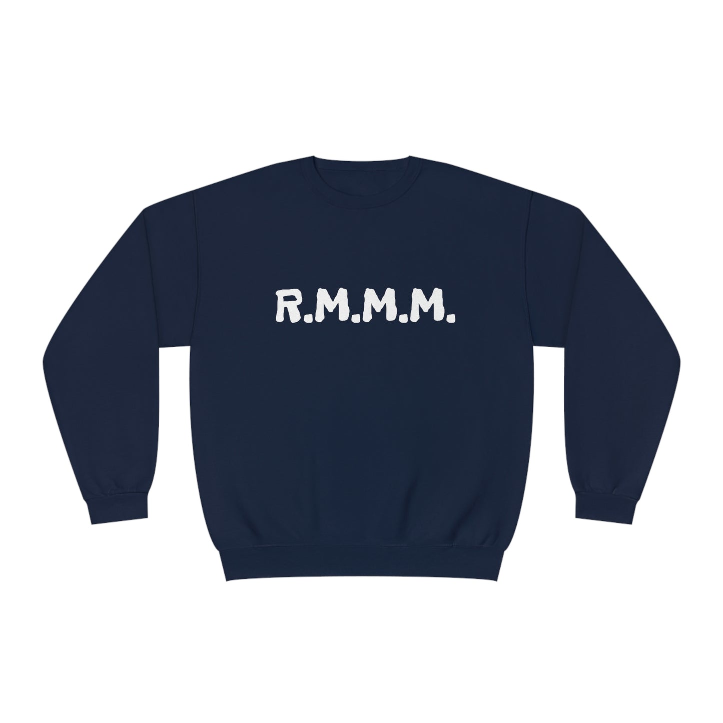 Kween Kellz - R.M.M.M  - Unisex NuBlend® Crewneck Sweatshirt